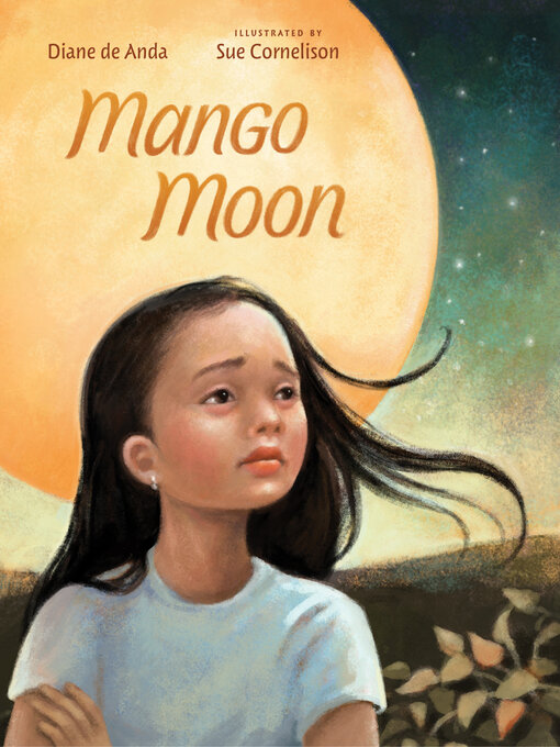 Title details for Mango Moon by Diane de Anda - Available